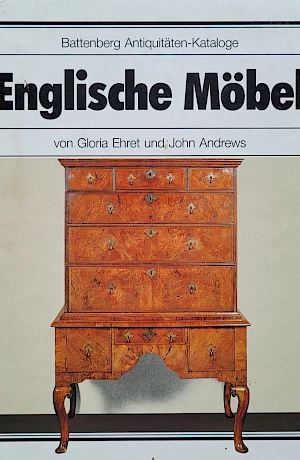 Gloria Ehret / John Andrews- Englische Möbel A clear reference book with numerous illustrations that facilitate the dating and regional categorisation of 18th and 19th century English furniture.