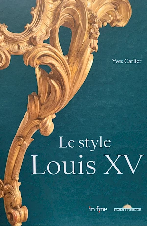 Yves Carlier - Le Style Louis XV The work deals with sculptors as well as porcelain and bronze artists and illuminates the various forms of expression and phases of the Louis XV style.