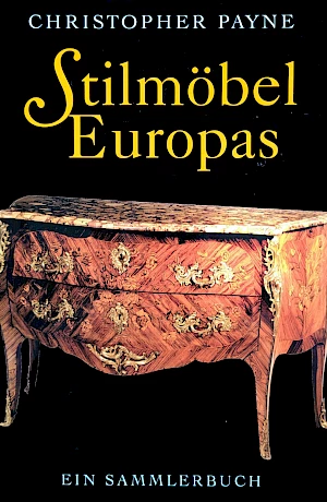Christopher Payne - Stilmöbel Europas A large-format, richly illustrated catalogue on the European furniture art of historicism in the second half of the 19th century.
