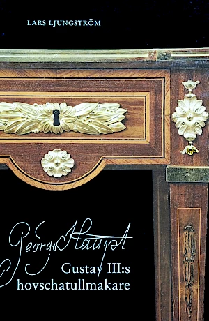 Lars Ljungström - Georg Haupt - Gustav IIIs hovschatullmakare Comprehensive exhibition catalogue on the work of the court cabinetmaker Georg Haupt (1741-1784) in Stockholm. The book deals with Haupt