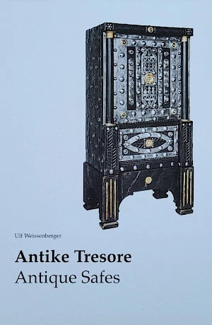 Ulf Weissenberger - Antike Tresore - Antique Safes Important bilingual standard work on the history and development of safes from antiquity to the early 20th century. With extensive illustrations, details on the history of technology, regional developments and dating criteria.