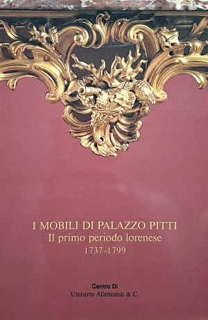 Enrico Colle - I mobili di Palazzo Pitti 1737–1799 This volume documents the furniture of the Palazzo Pitti from the first Lorraine period between 1737 and 1799.